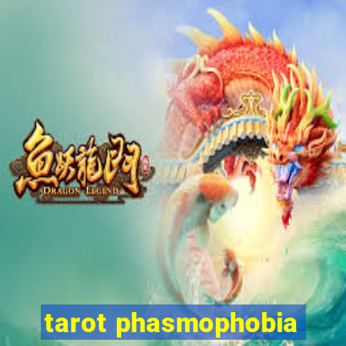 tarot phasmophobia